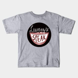 Learning to Speak Podcast Kids T-Shirt